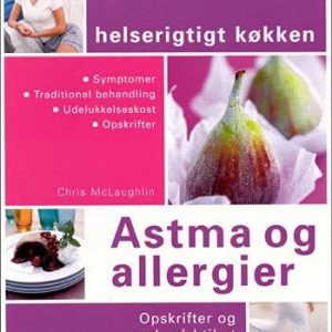 Astma Og Allergier - Chris Mclaughlin - Bog