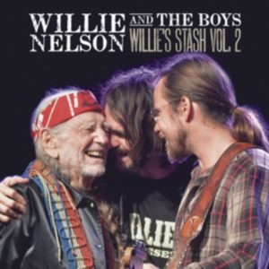 Willie Nelson - Willie And The Boys: Willies Stash Vol. 2 - CD